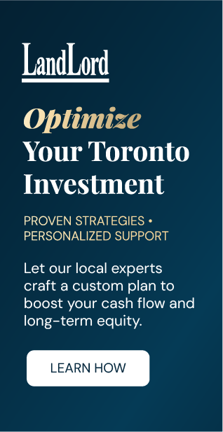 Promotional banner with text "Optimize Your Toronto Investment – Proven strategies and personalized support to boost cash flow and long-term equity" and a learn more button.